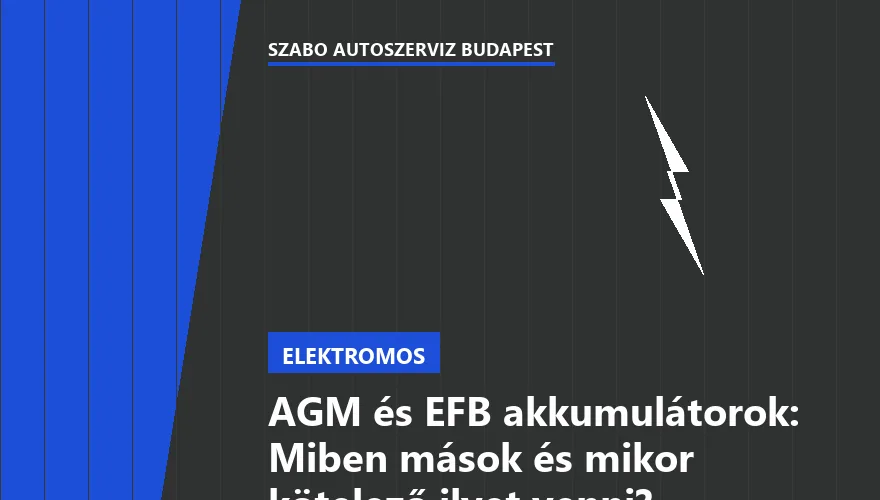AGM és EFB akkumulátorok: Miben mások és mikor kötelező ilyet venni? - 1. ábra