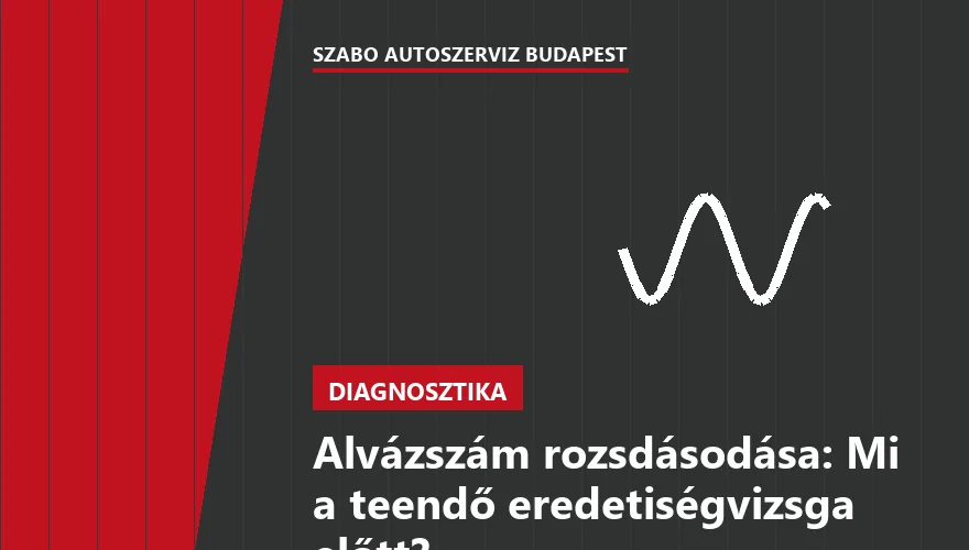 Alvázszám rozsdásodása: Mi a teendő eredetiségvizsga előtt?