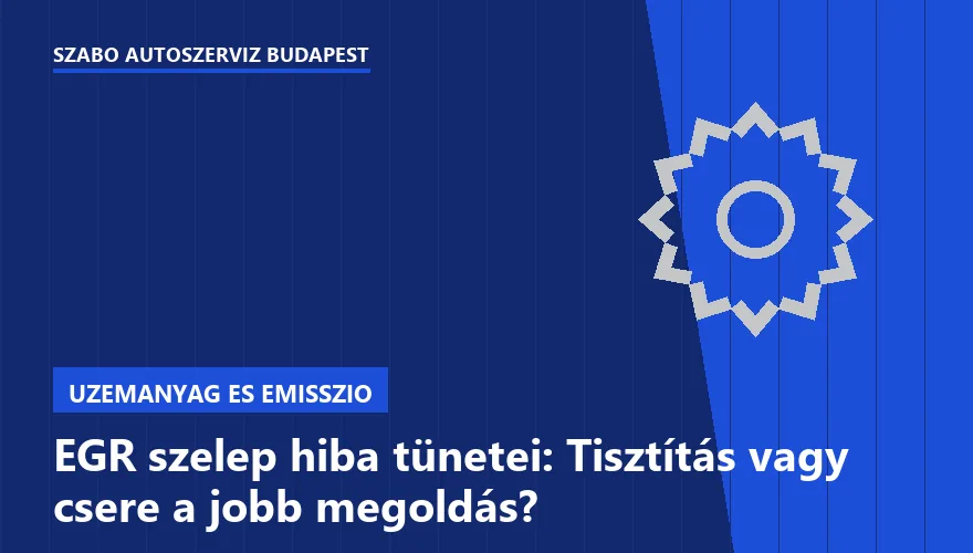 EGR szelep hiba tünetei: Tisztítás vagy csere a jobb megoldás? - 1. ábra