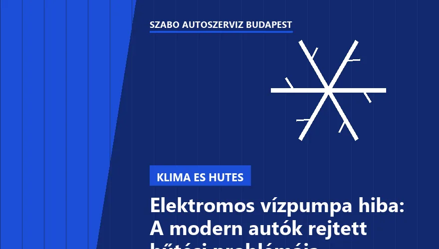 Elektromos vízpumpa hiba: A modern autók rejtett hűtési problémája