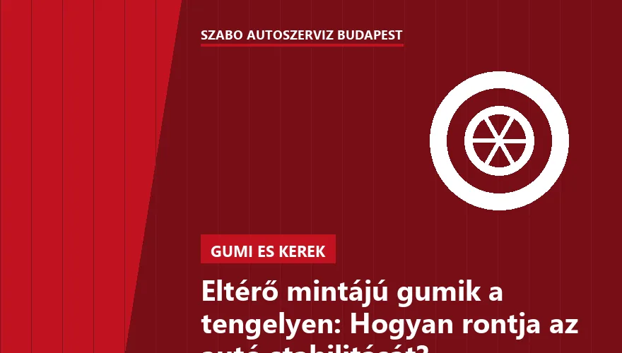 Eltérő mintájú gumik a tengelyen: Hogyan rontja az autó stabilitását? - 1. ábra