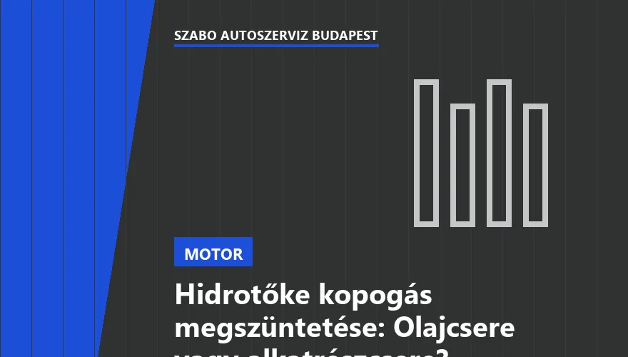 Hidrotőke kopogás megszüntetése: Olajcsere vagy alkatrészcsere? - 1. ábra