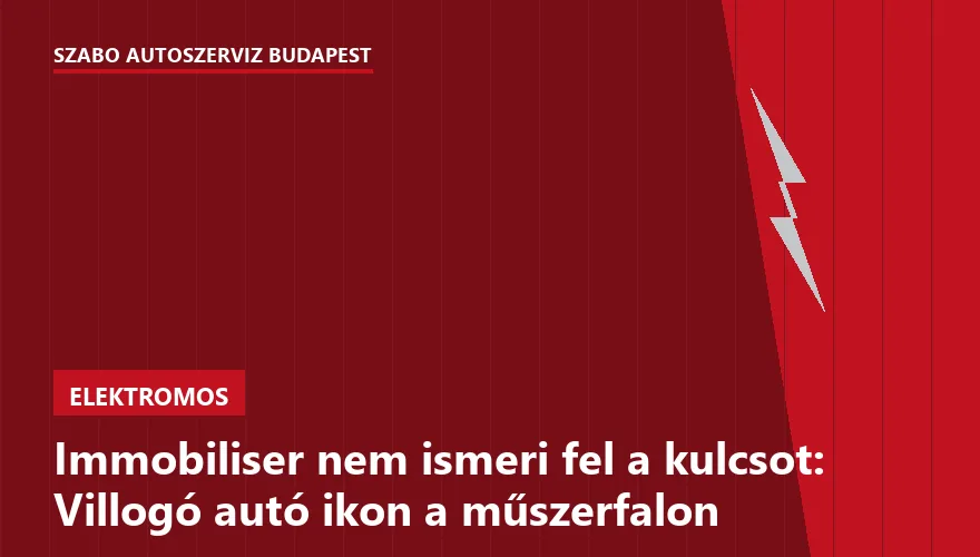 Immobiliser nem ismeri fel a kulcsot: Villogó autó ikon a műszerfalon - 1. ábra