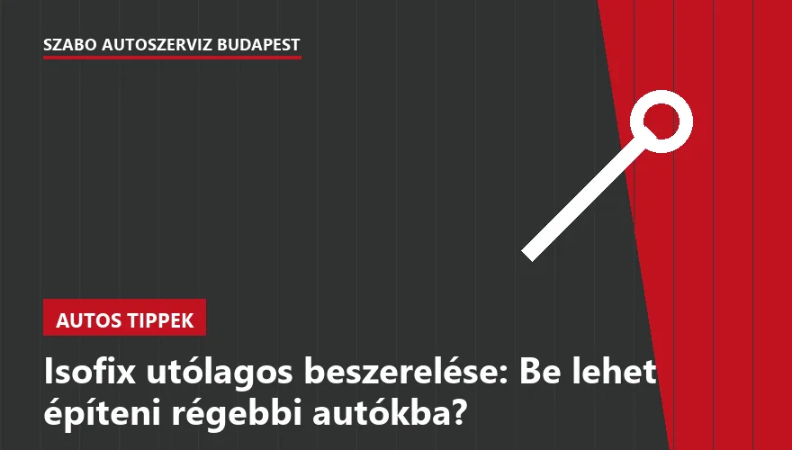 Isofix utólagos beszerelése: Be lehet építeni régebbi autókba? - 2. ábra