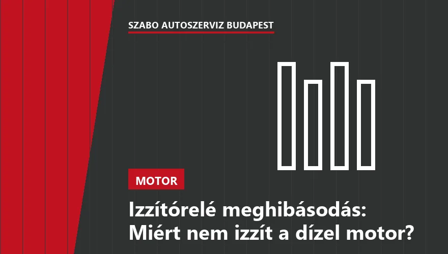 Izzítórelé meghibásodás: Miért nem izzít a dízel motor? - 2. ábra