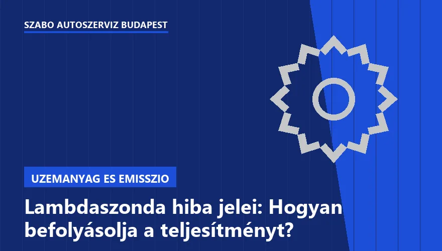 Lambdaszonda hiba jelei: Hogyan befolyásolja a teljesítményt? - 2. ábra