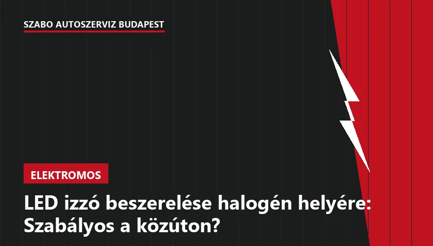 LED izzó beszerelése halogén helyére: Szabályos a közúton? - 1. ábra