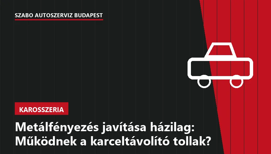 Metálfényezés javítása házilag: Működnek a karceltávolító tollak?