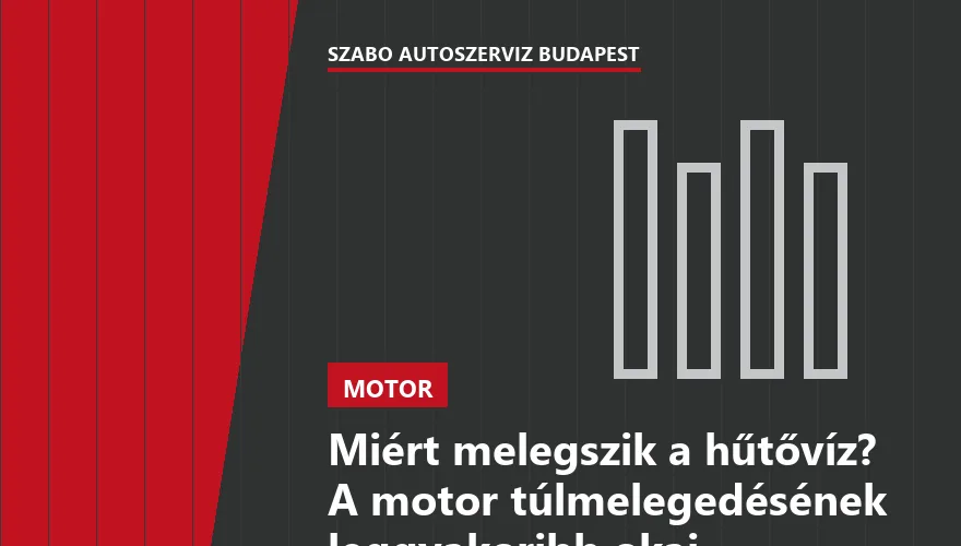 Miért melegszik a hűtővíz? A motor túlmelegedésének leggyakoribb okai