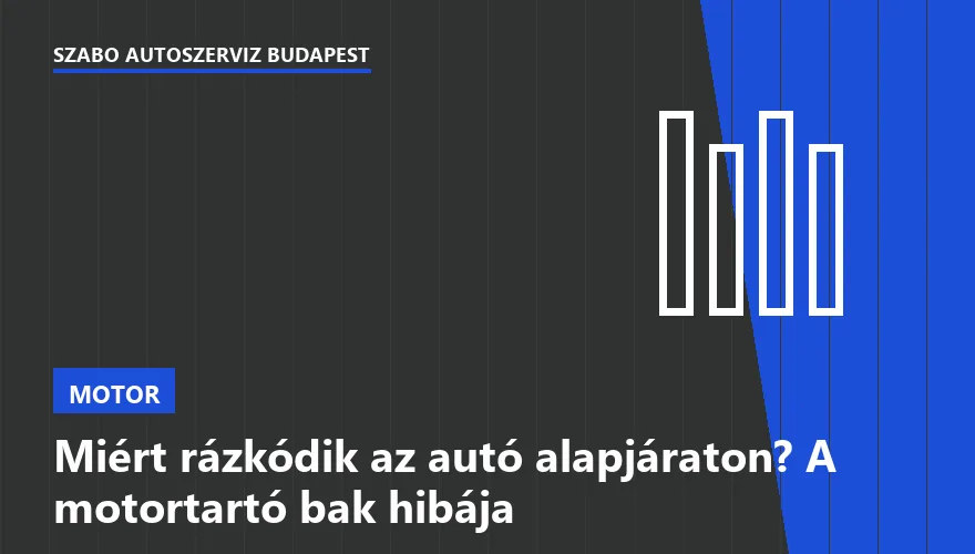 Miért rázkódik az autó alapjáraton? A motortartó bak hibája - 2. ábra