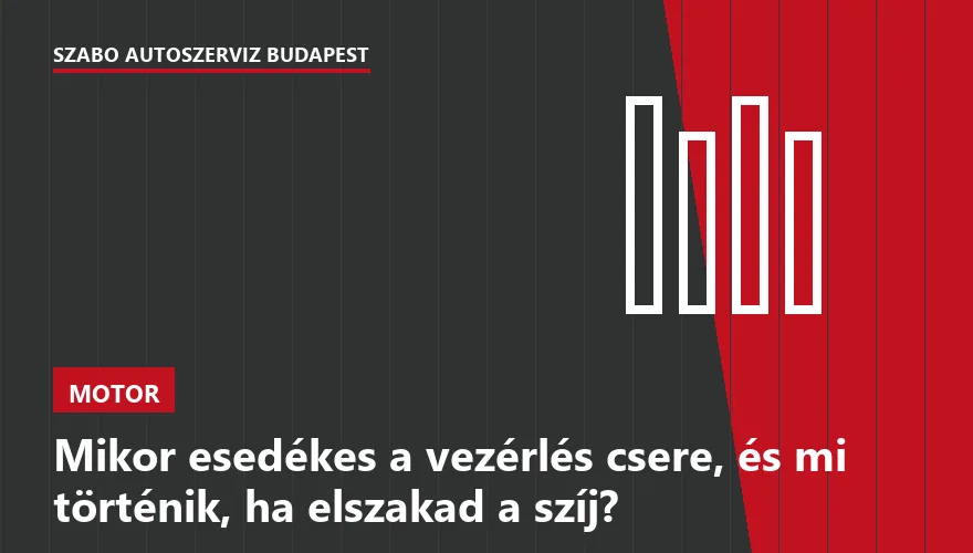 Mikor esedékes a vezérlés csere, és mi történik, ha elszakad a szíj? - 1. ábra