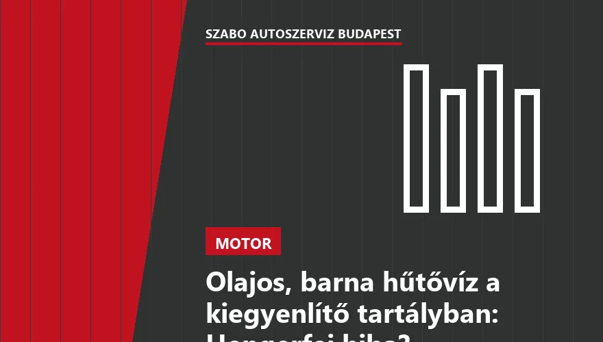 Olajos, barna hűtővíz a kiegyenlítő tartályban: Hengerfej hiba?