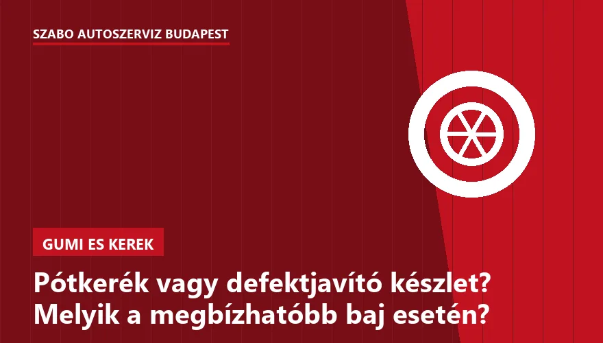 Pótkerék vagy defektjavító készlet? Melyik a megbízhatóbb baj esetén? - 1. ábra