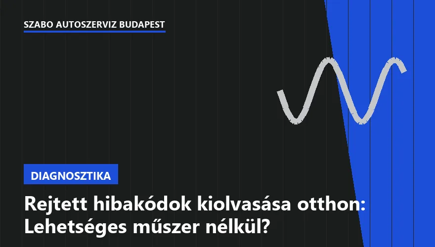 Rejtett hibakódok kiolvasása otthon: Lehetséges műszer nélkül? - 2. ábra