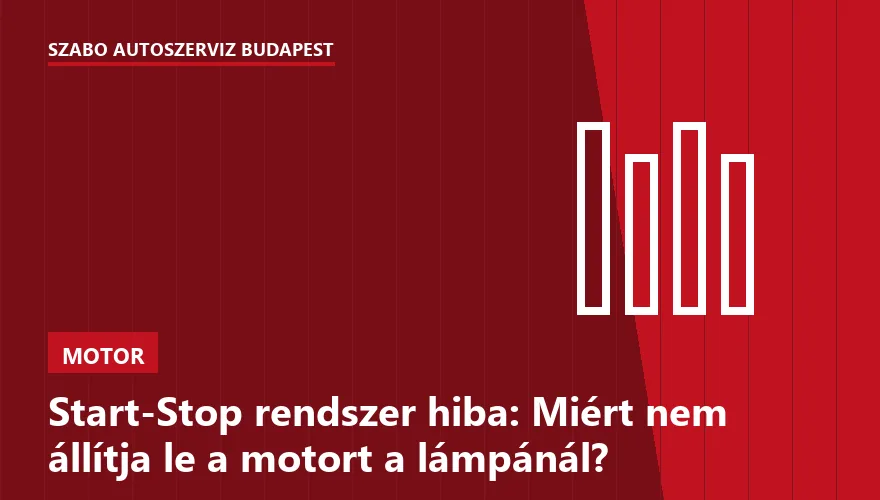 Start-Stop rendszer hiba: Miért nem állítja le a motort a lámpánál?