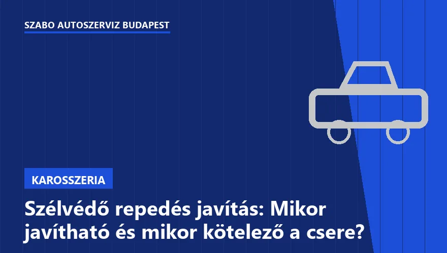 Szélvédő repedés javítás: Mikor javítható és mikor kötelező a csere? - 1. ábra