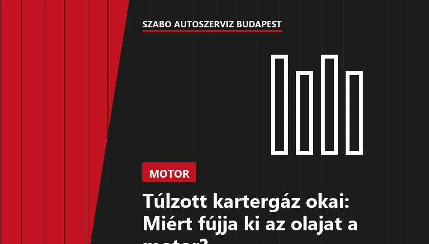 Túlzott kartergáz okai: Miért fújja ki az olajat a motor?