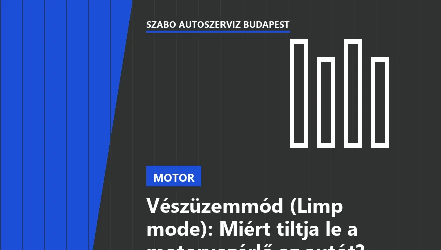 Vészüzemmód (Limp mode): Miért tiltja le a motorvezérlő az autót?
