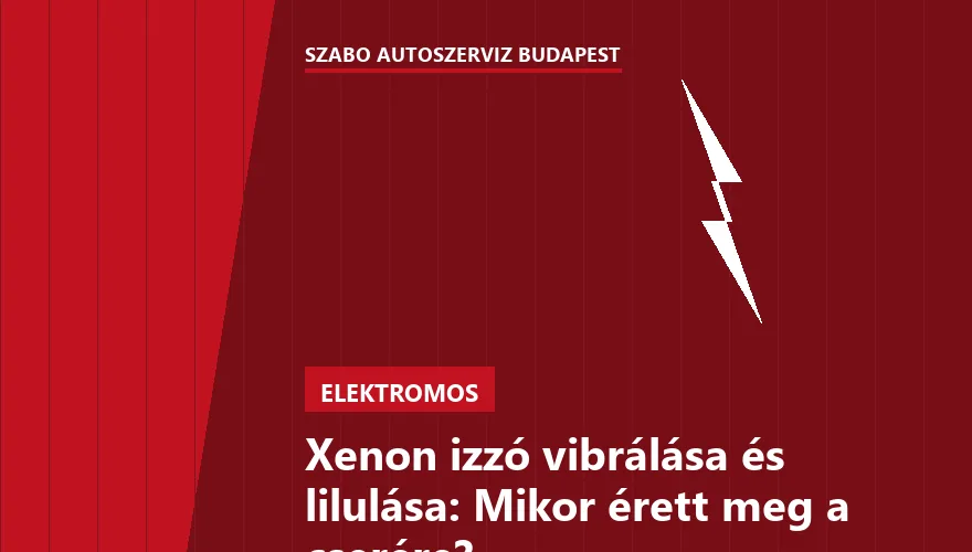 Xenon izzó vibrálása és lilulása: Mikor érett meg a cserére? - 2. ábra