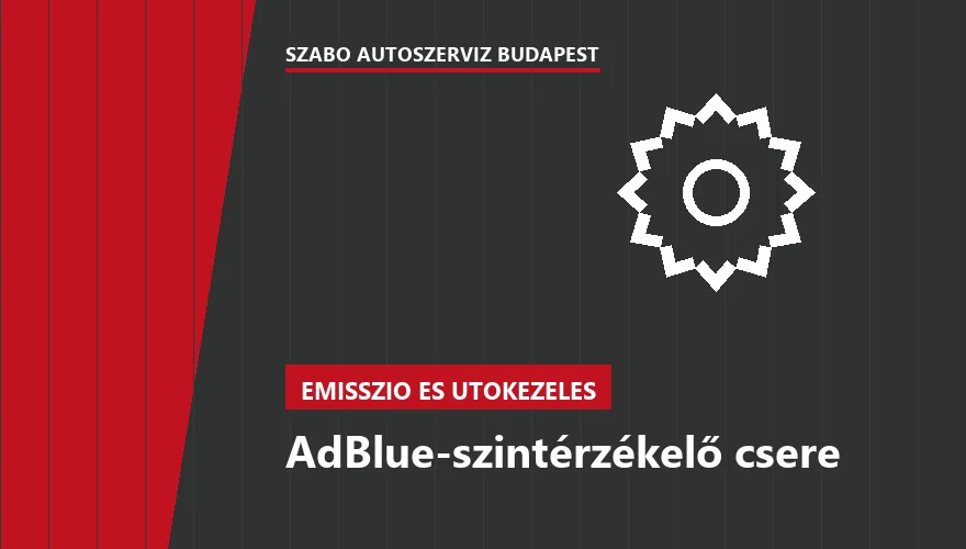 AdBlue-szintérzékelő csere a Szabó Autószervíz Budapest szervizében