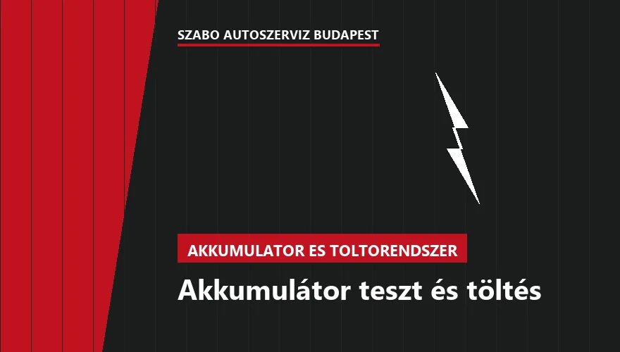Akkumulátor teszt és töltés - autószerviz Budapest, Szabó Autószervíz műhely