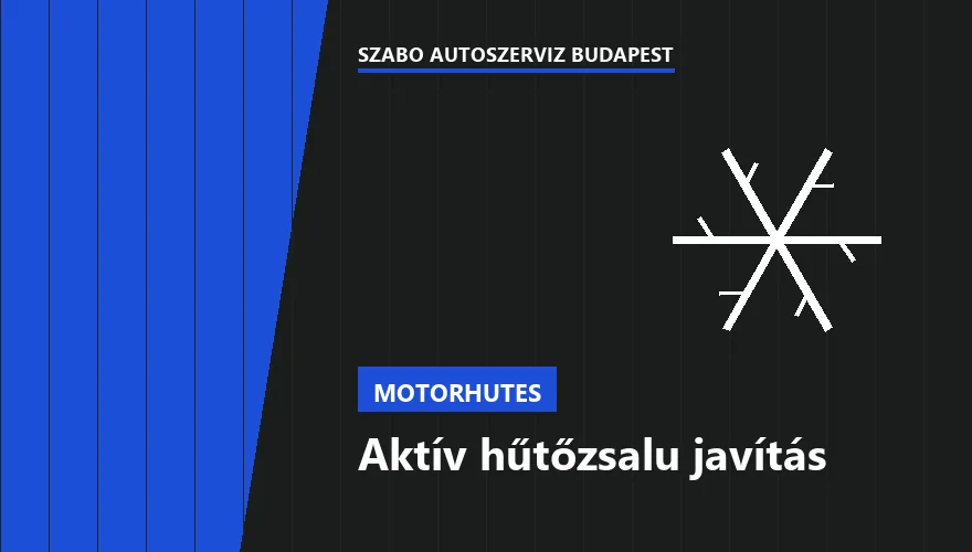 Aktív hűtőzsalu javítás - autószerviz Budapest, Szabó Autószervíz műhely