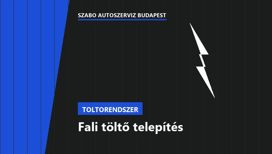 Fali töltő telepítés a Szabó Autószervíz Budapest szervizében