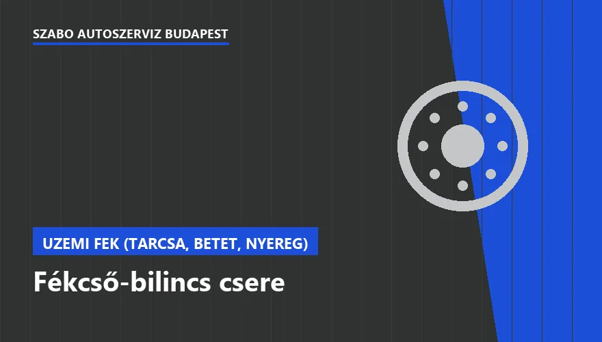 Fékcső-bilincs csere a Szabó Autószervíz Budapest szervizében