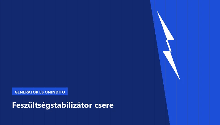 Feszültségstabilizátor csere a Szabó Autószervíz Budapest szervizében