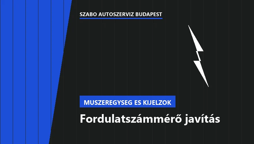 Fordulatszámmérő javítás a Szabó Autószervíz Budapest szervizében