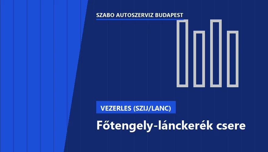 Főtengely-lánckerék csere - autószerviz Budapest, Szabó Autószervíz műhely