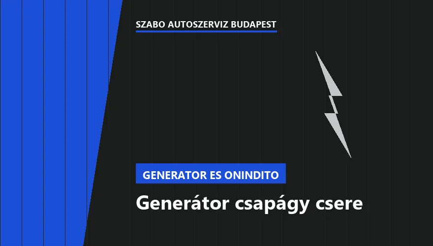 Generátor csapágy csere a Szabó Autószervíz Budapest szervizében