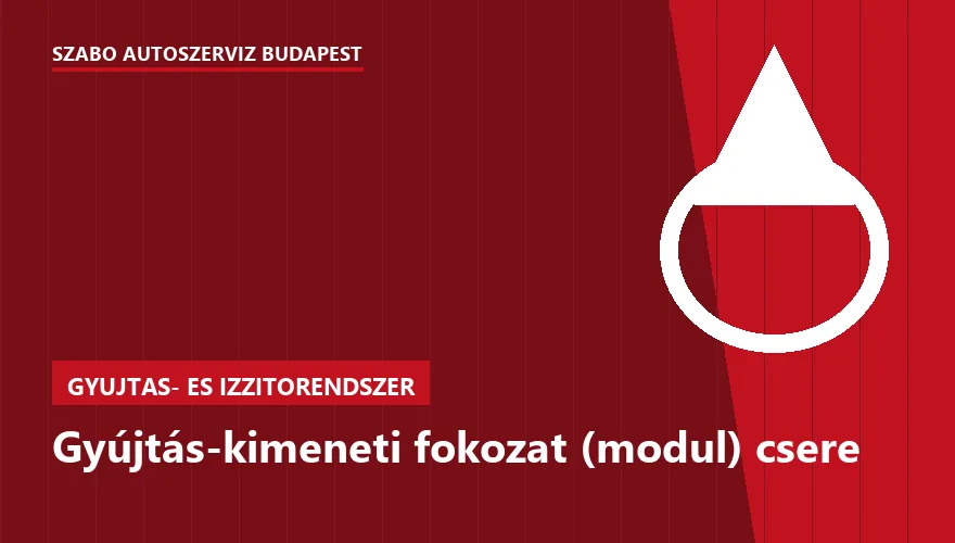 Gyújtás-kimeneti fokozat (modul) csere - autószerviz Budapest, Szabó Autószervíz műhely