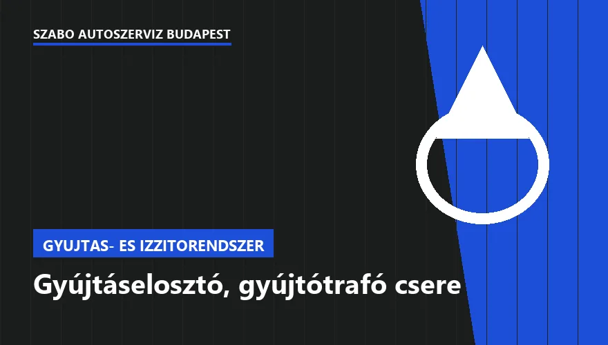 Gyújtáselosztó, gyújtótrafó csere a Szabó Autószervíz Budapest szervizében