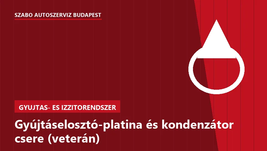 Gyújtáselosztó-platina és kondenzátor csere (veterán) - autószerviz Budapest, Szabó Autószervíz műhely