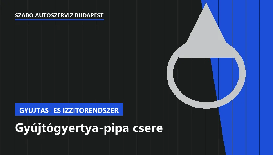 Gyújtógyertya-pipa csere - autószerviz Budapest, Szabó Autószervíz műhely