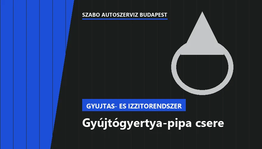 Gyújtógyertya-pipa csere a Szabó Autószervíz Budapest szervizében
