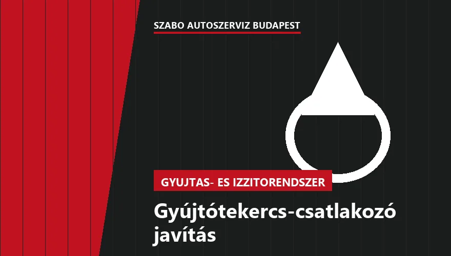 Gyújtótekercs-csatlakozó javítás a Szabó Autószervíz Budapest szervizében