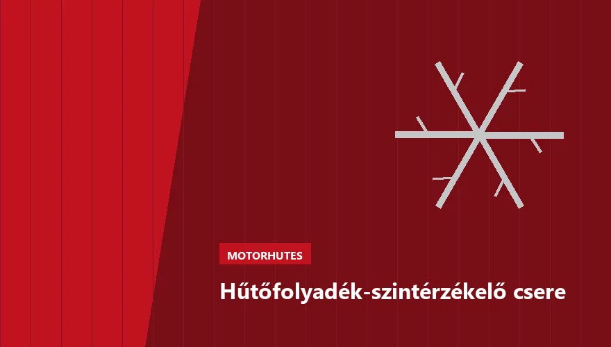 Hűtőfolyadék-szintérzékelő csere a Szabó Autószervíz Budapest szervizében