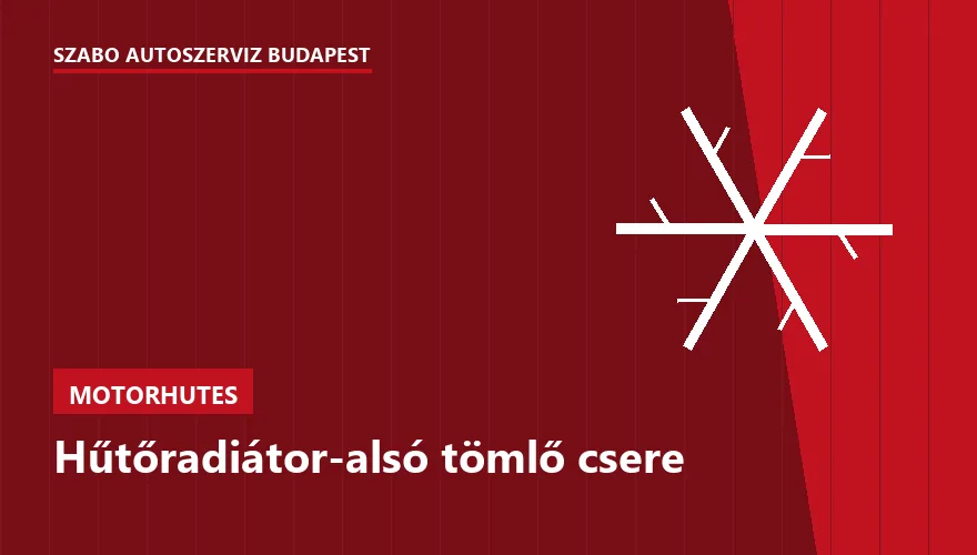 Hűtőradiátor-alsó tömlő csere - autószerviz Budapest, Szabó Autószervíz műhely