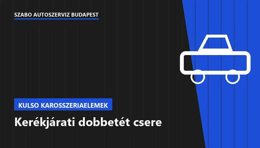 Kerékjárati dobbetét csere a Szabó Autószervíz Budapest szervizében