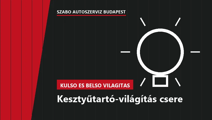 Kesztyűtartó-világítás csere a Szabó Autószervíz Budapest szervizében