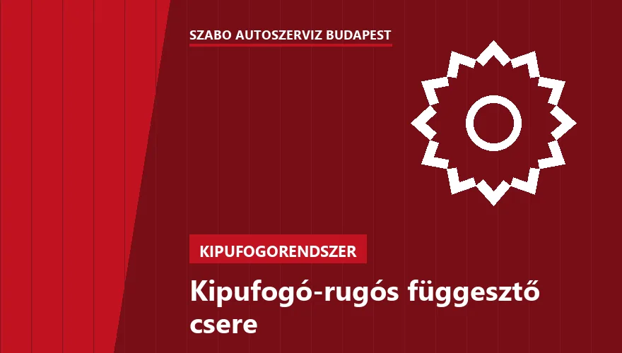 Kipufogó-rugós függesztő csere a Szabó Autószervíz Budapest szervizében