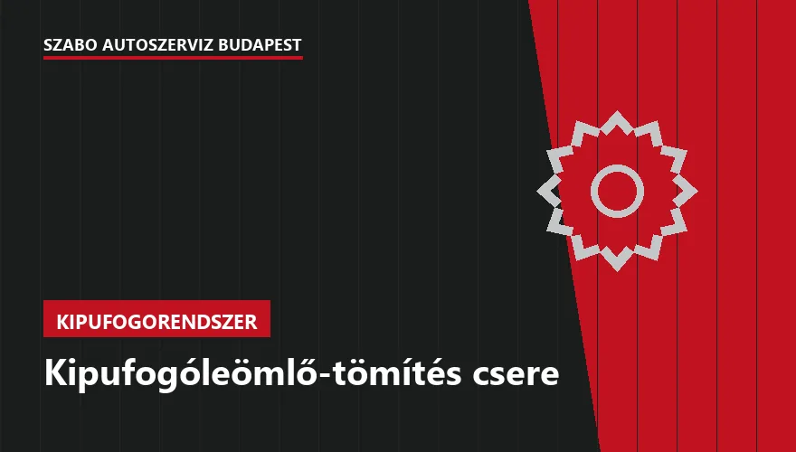 Kipufogóleömlő-tömítés csere a Szabó Autószervíz Budapest szervizében