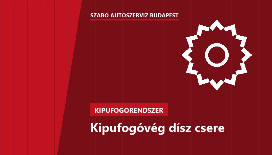 Kipufogóvég dísz csere a Szabó Autószervíz Budapest szervizében