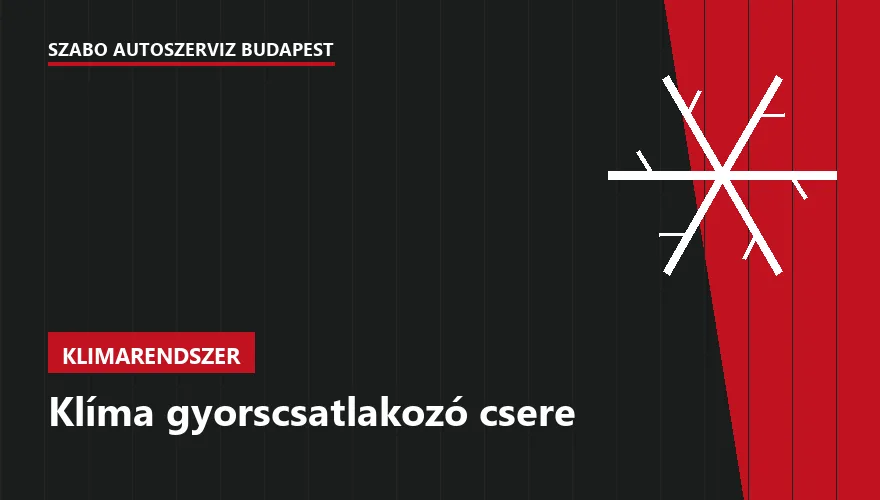 Klíma gyorscsatlakozó csere - autószerviz Budapest, Szabó Autószervíz műhely