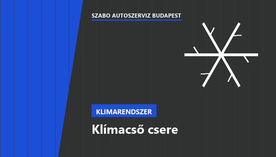 Klímacső csere - autószerviz Budapest, Szabó Autószervíz műhely