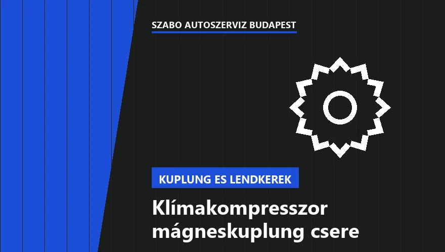 Klímakompresszor mágneskuplung csere a Szabó Autószervíz Budapest szervizében