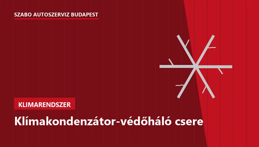 Klímakondenzátor-védőháló csere a Szabó Autószervíz Budapest szervizében