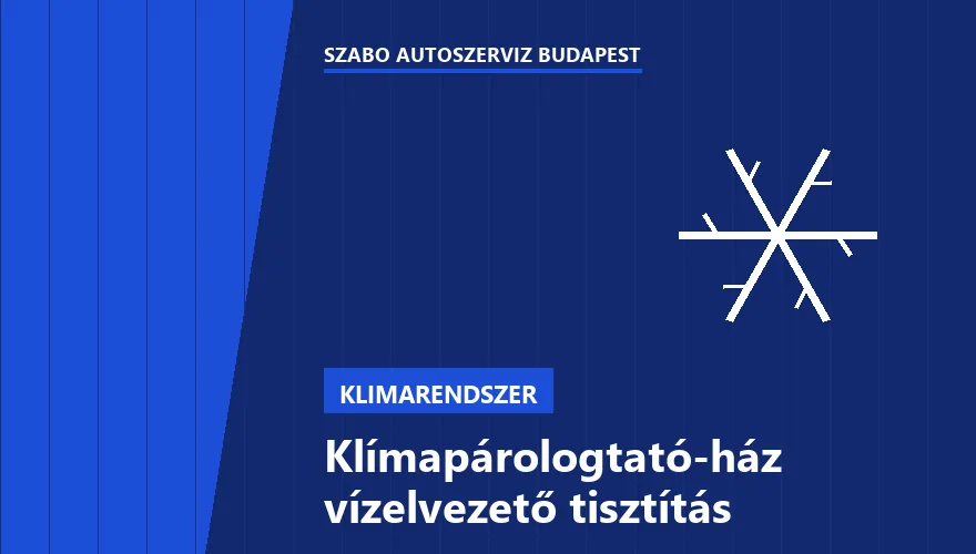 Klímapárologtató-ház vízelvezető tisztítás - autószerviz Budapest, Szabó Autószervíz műhely